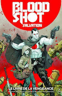 Bloodshot Salvation, t. 01